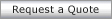 Request a quote